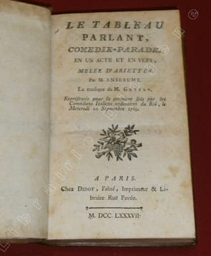 Pièces de théâtre.. ANSEAUME - FALBAIRE DE QUINGEY - COLLE - FENOUILLOT DE FALBAIRE - DUMANIANT - ROMAGNESI - CORNEILLE - SEDAINE - FAVART - DESFORGES ...