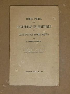 Libres propos sur l'expertise en écritures et les leçons de l'affaire Dreyfus.. CREPIEUX-JAMIN Jules