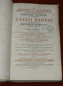 Historiae romanae, quae supersunt, Volumen I quod complectitur Fragmenta Librorum I - XXXV cum Annotationibus Maxime Henrici Valesii - Libros XXXVI - ...
