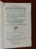 Historia Albigensium et sacri belli in eos anno M.CC.IX suscepti, duce & principe Simone à Monteforti, dein Tolosano comite, rebus strenue gestis ...