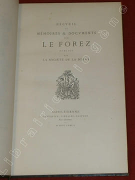 Recueil de Mémoires et Documents sur le FOREZ, publiés par la Société de la Diana (7 volumes).. BROUTIN, Auguste.
