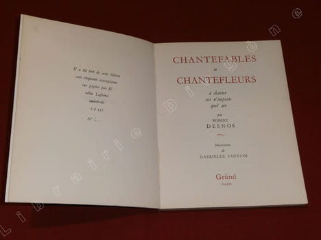 Chantefables et Chantefleurs à chanter sur n'importe quel air.. DESNOS, Robert - SAUVAIN, Gabrielle.