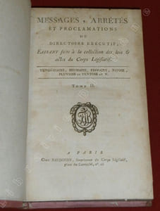 Messages et Arrêtés du Directoire exécutif au Corps Législatif, An V, An VI, An VII (6 volumes). 