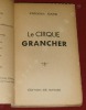 Le Cirque Grancher.. DARD, Frédéric.