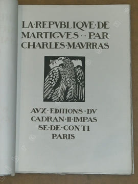 La République de Martigues.. MAURRAS Charles