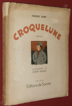 Croquelune, roman gai. . DARD, Frédéric - HEMARD, Joseph.