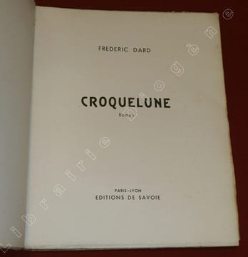 Croquelune, roman gai. . DARD, Frédéric - HEMARD, Joseph.