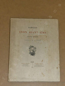 Tableau de Lyon avant 1789.
