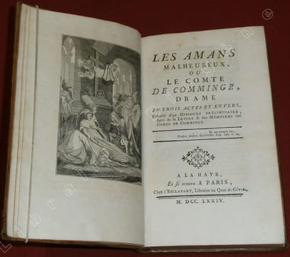 Les Amans (amants) malheureux ou Le Comte de Comminge, Lettre du Comte de Comminge, Mémoires du Comte de Comminge - Euphémie ou Le Triomphe de la ...