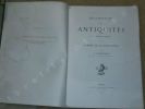Description des antiquités et objets d'art composant le cabinet de M. Louis Fould (2 volumes).. CHABOUILLET Anatole