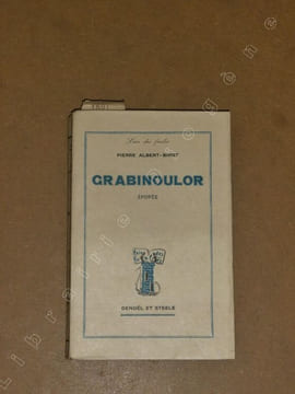 Grabinoulor, épopée.. ALBERT-BIROT Pierre