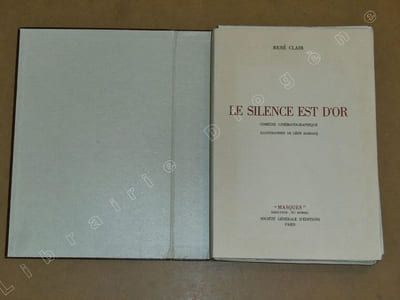 Le silence est d'or, comédie cinématographique.