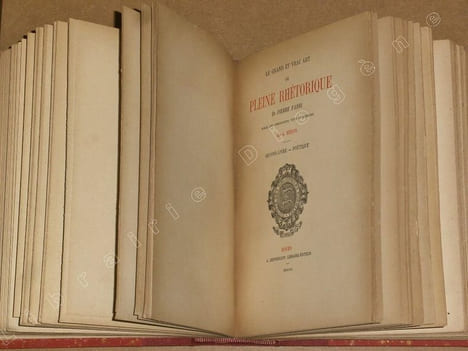 Le grand et vrai art de pleine rhétorique : rhétorique, poétique. FABRI Pierre