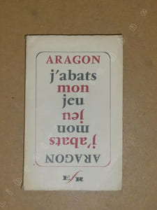 J'abats mon jeu.