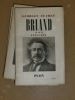 Briand: sa vie son oeuvre (5 volumes).. SUARES Georges