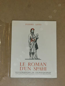 Le roman d'un spahi.