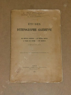 Etudes d'ethnographie algérienne : les soufflets algériens, les poteries kabyles, le tissage aux cartons, l'art décoratif.. VAN GENNEP Arnold