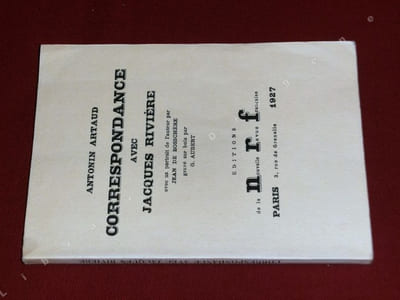 Correspondance avec Jacques Rivière. 