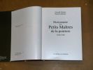 Dictionnaire des petits maîtres de la peinture (1820-1920).. CABANNE Pierre / SCHURR Gérald