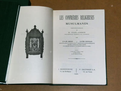 Les confréries religieuses musulmanes.