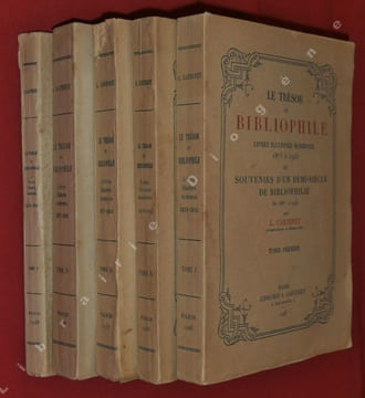 Le Trésor du Bibliophile : Livres illustrés modernes 1875 à 1945 et Souvenirs d'un demi-siècle de bibliophilie de 1887 à 1945 (5 volumes).. CARTERET, ...