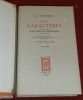 Les Caractères, précédés des Caractères de Théophraste traduits du grec (2 volumes).. LA BRUYERE, Jean de la - BOUCHER, Lucien.