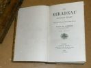 Les Mirabeau, nouvelles études sur la société française au XVIIIe siècle (2 volumes).. DE LOMENIE Louis