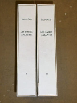 Les dames galantes (2 volumes).. BRANTÔME / SERRES Raoul