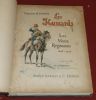 Les Hussards. Les Vieux Régiments 1692-1792.. CHOPPIN, H. (Capitaine)