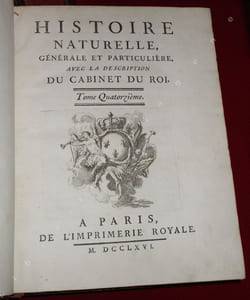 L'Histoire Naturelle, générale et particulière, avec la description du Cabinet du Roi (15 volumes). Supplément à l'Histoire naturelle (6/7 volumes). Histoire naturelle des Oiseaux (8/9 volumes) (29 volumes au total).