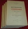 Dictionnaire de Lyonnaiseries. Les Hommes, Le Sol, Les Rues, Histoires et Légendes (4 volumes).. MAYNARD, Louis