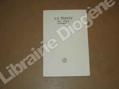 La teinte du jour.