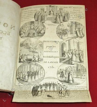 Nouvelles Ecclésiastiques, ou Memoires pour servir à l'Histoire de la Constitution Unigenitus. Tome second qui contient les années 1731. 1732. & 1733. ...