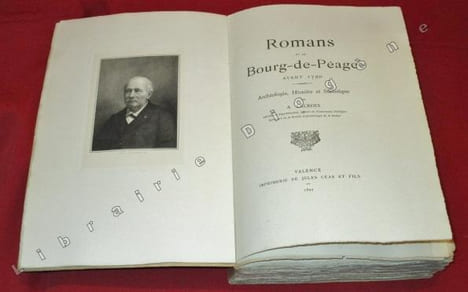 Romans et le Bourg-de-Péage avant 1790. Archéologie, Histoire et Statistique. . LACROIX, André.