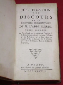 Justification des discours et de l'histoire ecclésiastique de M. l'Abbé Fleury (tome I) - Justification des Discours et de l'Histoire Ecclésiastique ...