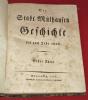 Der Stadt Mulhausen Geschichte bis zum Jahr 1816-1817 (2 volumes).. MIEG, Mathieu.