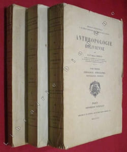 Anthropologie Bolivienne (3 volumes).