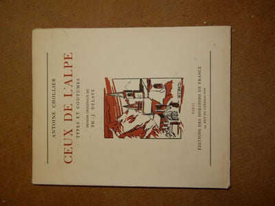 Ceux de l'Alpe : types et coutumes.