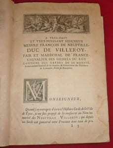 Histoire Civile ou Consulaire de la Ville de LYON, justifiée par Chartres, Titres, Chroniques, Manuscrits, Autheurs Anciens & Modernes, & autres Preuves, avec la Carte de la Ville, comme elle étoit il y a environ deux siècles. Par le P. Claude François Ménestrier, de la Compagnie de Jesus.