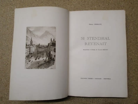 Si Stendhal revenait.. DEBRAYE, Henry - DREVET, Joanny.