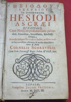Esiodou Askraiou ta euriskomena. Hesiodi Ascraei quae extant, Cum notis, ex probatissimis quibusdam autoribus, brevissimis, selectissimisque. Accedit ...