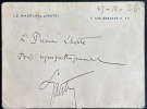 Carte autographe signée Pierre Lhoste. Hubert Lyautey (1824-1904)
militaire français, maréchal de France 