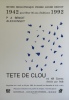 ALENCHISKY / P A BENOIT, Tête de Clou, affiche originale pour leur exposition collective au Musée-Bibliothèque Pierre André Benoit : "1942-1992 pour ...