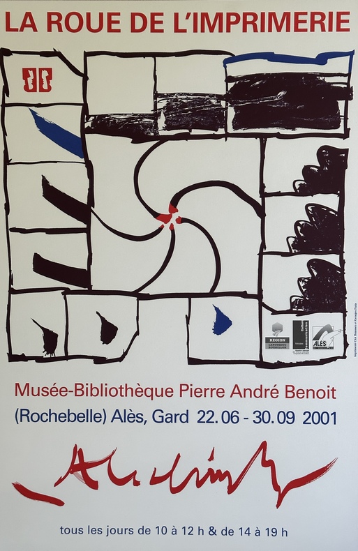 La Roue de l'Imprimerie, affiche réalisée par Pierre Alechinsky dans le cadre de l'exposition au Musée-Bibliothèque Pierre André Benoit, à Rochebelle, ...