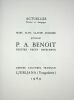  Pierre André Benoit / Peintre — Poète — Imprimeur, Centre Culturel Français / Ljubljana (Yougoslavie). Catalogue. Exemplaire unique signé par PAB et ...