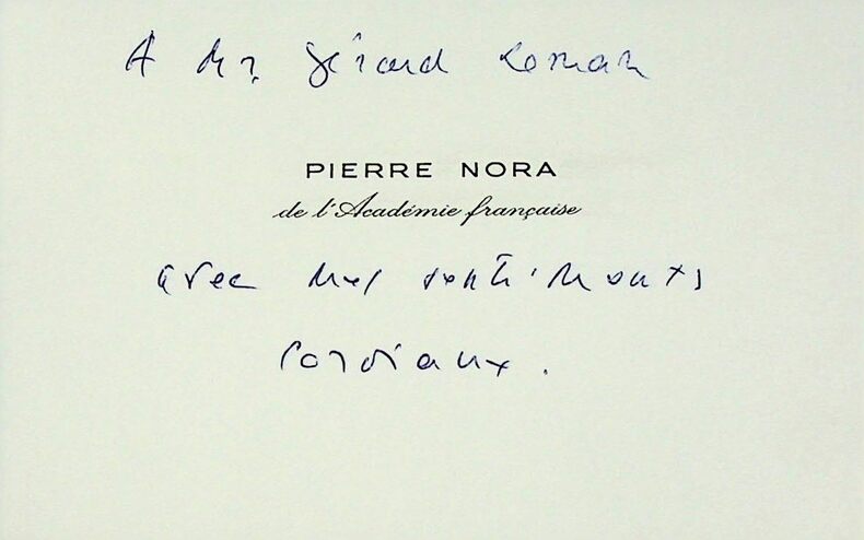 carte de visite autographe Académie Française #8. Pierre NORA (1931-) / historien, académicien français 