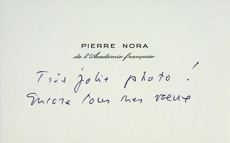 carte de visite autographe Académie Française #10. Pierre NORA (1931-) / historien, académicien français 