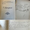 Velazquez, Paris, Librairie Félix Alcan, coll. Art et Esthétique, 1913. 
Édition originale. Envoi autographe signé. Poème autographe signé du ...