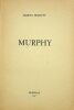 Murphy / roman, Paris, Les Éditions de Minuit / Bordas, 1947 [1954], achevé d'imprimer au 15 avril 1947, couverture postérieure des Éditions de Minuit ...