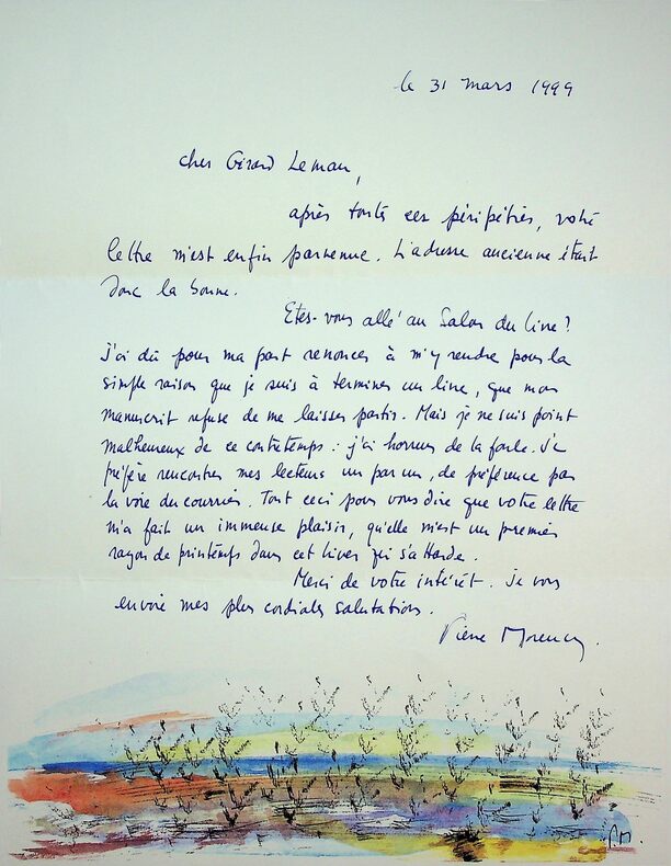 Lettre autographe signée adressée au collectionneur Gérard Léman le 31 mars 1999, Québec. #3 . Pierre MORENCY (1942-) écrivain et poète québécois 